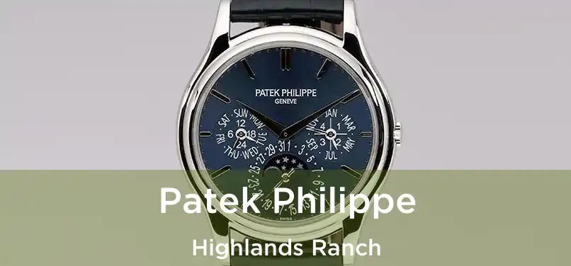  Patek Philippe Highlands Ranch